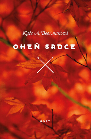 Oheň srdce - Kate A. Boormanová