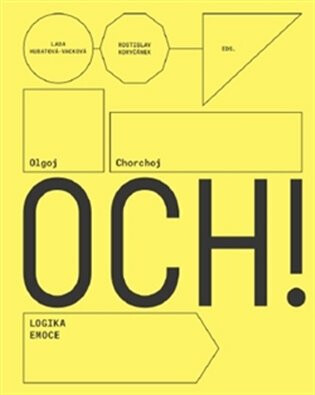 Olgoj Chorchoj: Logic of Emotion - Rostislav Koryčánek,Lada Hubatová-Vacková