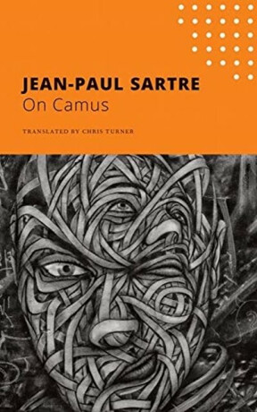 On Camus - Jean-Paul Sartre