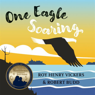 One Eagle Soaring - Robert Budd,Roy Henry Vickers