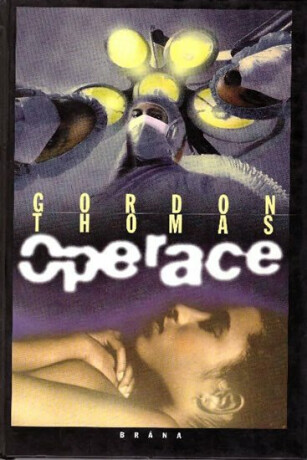 Operace - Gordon Thomas