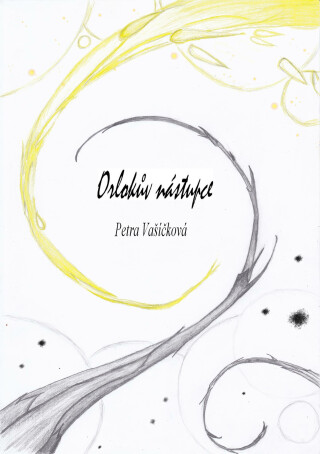 Orlokův nástupce - Petra Vašíčková