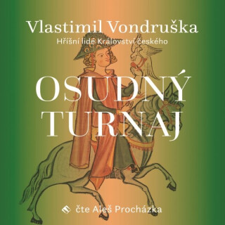 Osudný turnaj - Vlastimil Vondruška