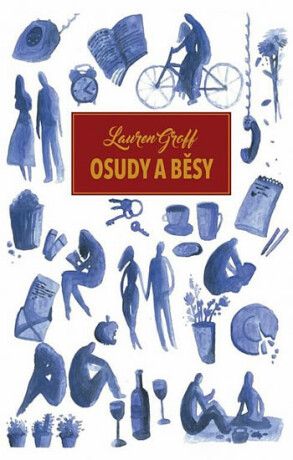 Osudy a běsy - Lauren Groffová