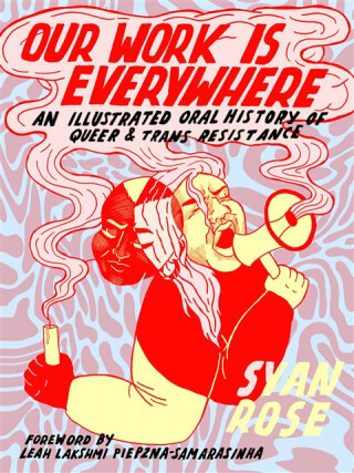 Our Work Is Everywhere - Syan Rose