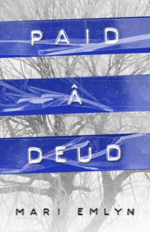 Paid a Deud - Mari Emlyn