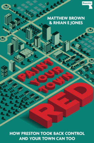Paint Your Town Red - Rhiannon Garth Jones,Matthew Brown