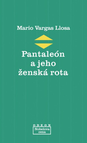 Pantaleón a jeho ženská rota - Mario Vargas Llosa