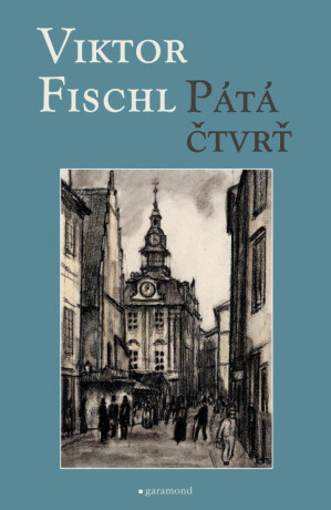 Pátá čtvrť - Viktor Fischl,Hugo Steiner-Prag