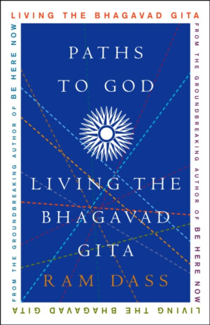 Paths to God - Ram Dass