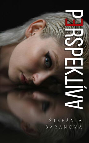 Perspektíva - Baranová Štefánia