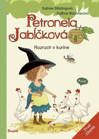 Petronela Jabĺčková 3: Rozruch v kuríne (prvé čítanie) (slovensky) - Sabine Städing