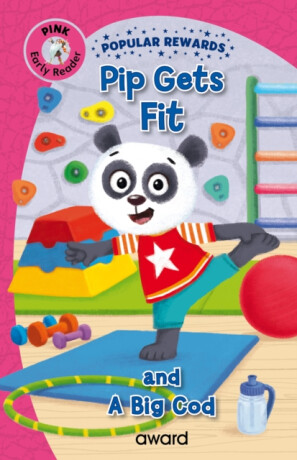 Pip Gets Fit - Sophie Giles