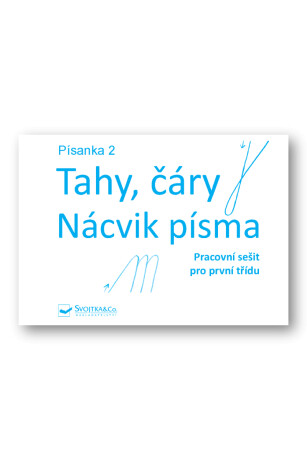 Písanka 2 Tahy, čáry Nácvik písma - neuveden