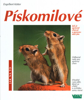 Pískomilové - Engelbert Kötter,Karin Skogstadová,Fritze W. Köhler
