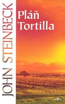 Pláň Tortilla - John Steinbeck