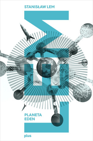 Planeta Eden - Stanisław Lem
