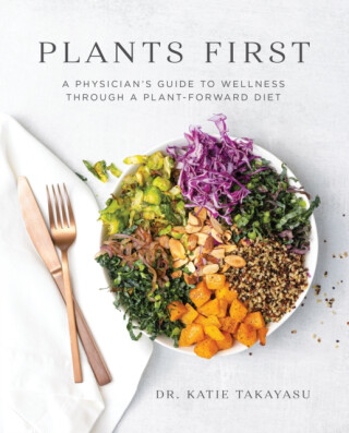 Plants First - Katie Takayasu