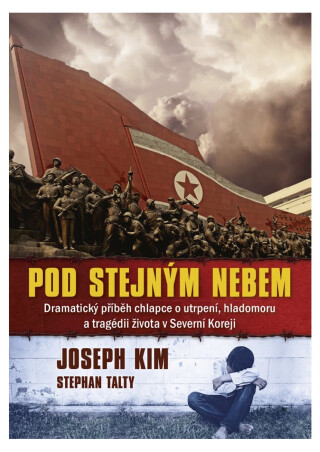 Pod stejným nebem - Stephen Talty,Joseph Kimmel