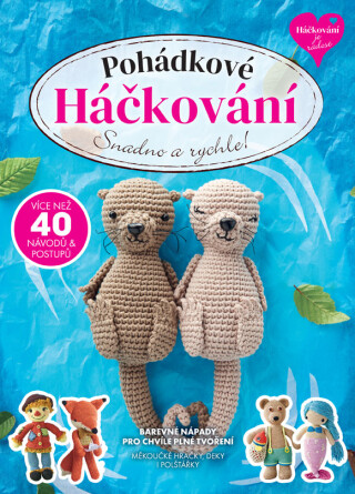 Pohádkové Háčkování - kolektiv autorů