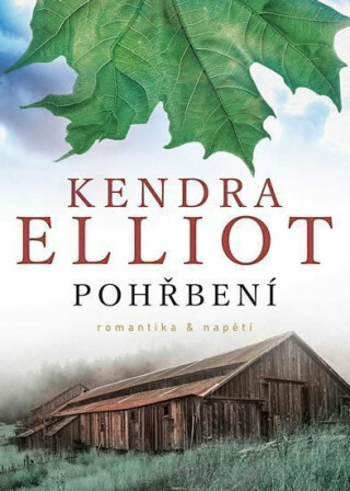 Pohřbení - Elliot Kendra