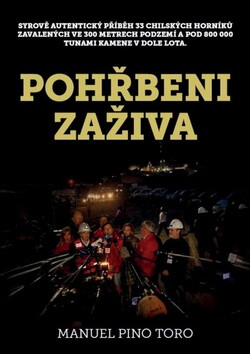 Pohřbeni zaživa - Manuel Pino Toro