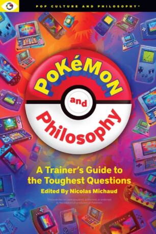 Pokemon and Philosophy - 