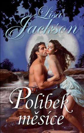Polibek měsíce - Lisa Jackson
