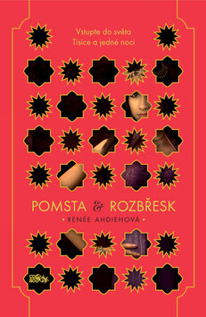Pomsta & rozbřesk - Renéé Ahdiehová