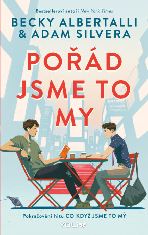 Pořád jsme to my - Becky Albertalli,Adam Silvera