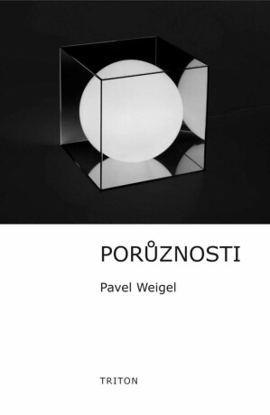 Porůznosti - Pavel Weigel