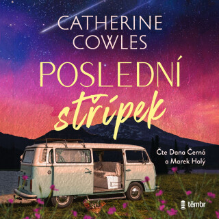 Poslední střípek - Catherine Cowles