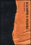Pravda o Babicích - Alois Plichta