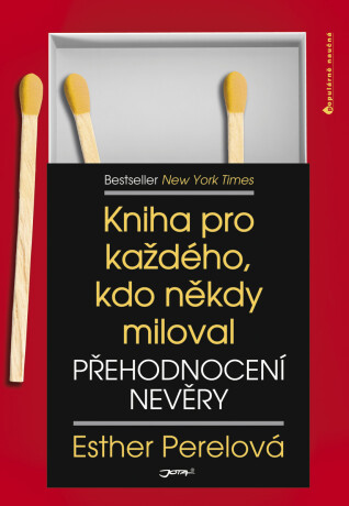 Přehodnocení nevěry - Esther Perelová