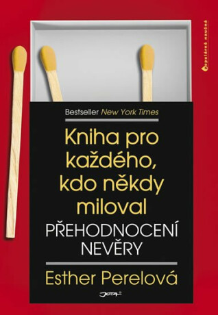 Přehodnocení nevěry - Esther Perelová