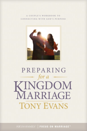 Preparing for a Kingdom Marriage - Tony Evans