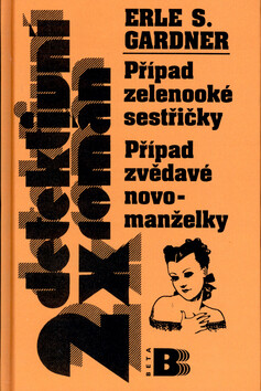 Příp.zelenook.sestř., zvěd.man - Erle Stanley Gardner