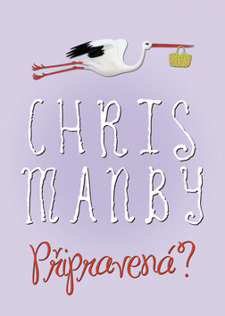 Připravená? - Chris Manby