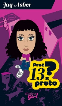 Proč? 13x proto - Jay Asher