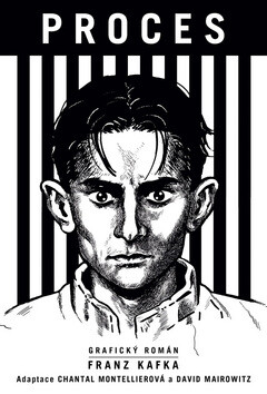 Proces - Franz Kafka,Chantal Montellier