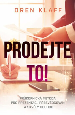 Prodejte to! - Oren Klaff
