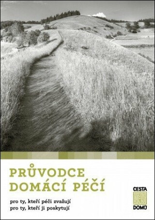 Průvodce domácí péčí - Cesty domů