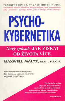 Psychokybernetika - Maltz Maxwell