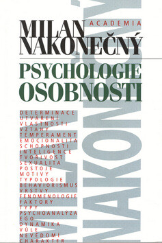 Psychologie osobnosti - Milan Nakonečný