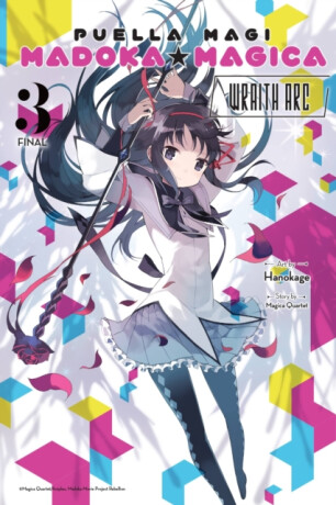 Puella Magi Madoka Magica: Wraith Arc, Vol. 3 - Abigail Blackman,Noboru Akimoto,Magica Quartet,Hanokage Hanokage