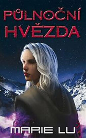 Půlnoční hvězda (poškozená) - Marie Lu