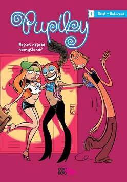 Pupíky 1 Nejseš nějaká namyšlená? - Delaf,Marie Dubucová