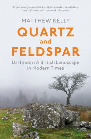 Quartz and Feldspar - Kelly Matthew