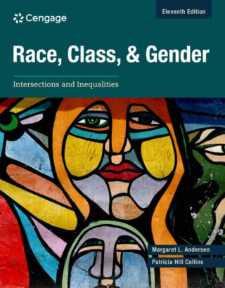 Race, Class, and Gender - Patricia Hill Collins,Margaret  Andersen