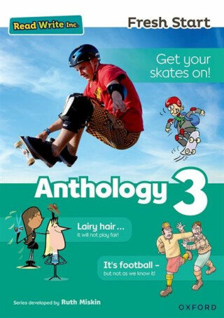 Read Write Inc. Fresh Start: Anthology 3 - Gill Munton,Adrian Bradbury,Janey Pursglove